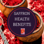 Saffron Health Benefits