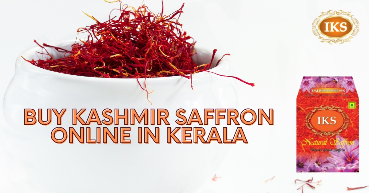 Buy Kashmir Saffron Online in Kerala | Best Quality Kashmir Kesar in Kerala | 100% Pure Kumkumpuvvu | Kashmiri Zafran | Saffron Shop in Kerala | Natural Authentic Original and Best Quality during Pregnancy for Pregnant Women | Kashmiri Saffron in Ernakulam Thiruvananthapuram Kochi Calicut Kollam Thrissur Alappuzha Kottayam Palakkad Changanassery Malappuram