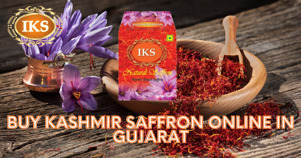 Buy Kashmir Saffron Online in Gujarat Best Quality Kashmir Kesar in Gujarat Pure Kumkumpuvvu in Gujarat Kashmiri Zafran in Gujarat Saffron Shop in Gujarat Pure Original Best Quality Authentic Kashmir Saffron in Gujarat Ahmedabad Surat Vadodara Rajkot Bhavnagar Jamnagar Junagadh Anand Navsari Surendranagar Morbi