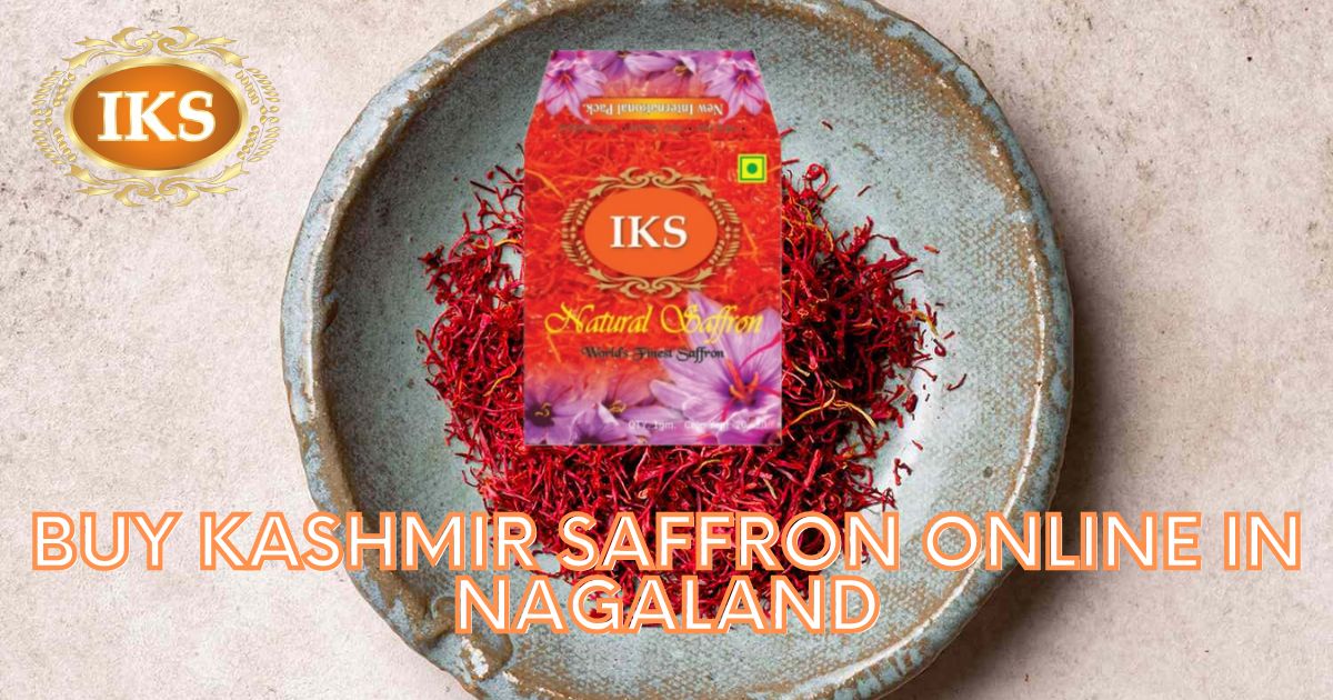 Buy Kashmir Saffron Online in Nagaland | Best Quality Kashmir Kesar in Nagaland | Pure Kumkumpuvvu in Nagaland | Kashmiri Zafran in Nagaland | Saffron Shop in Nagaland | Pure Original Best Quality Authentic Kashmir Saffron in Nagaland Kohima Dimapur Mokokchung Northeast Bharat