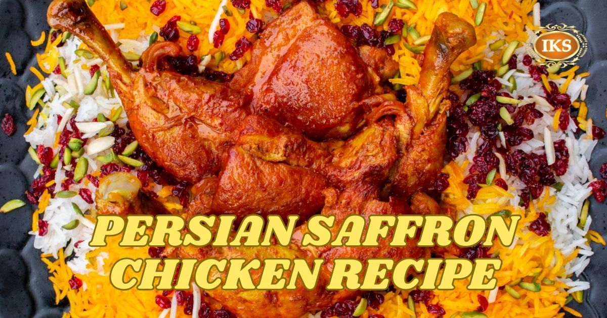 Persian Saffron Chicken Recipe