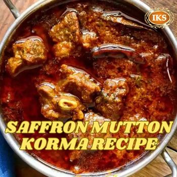 Saffron Mutton Korma Recipe