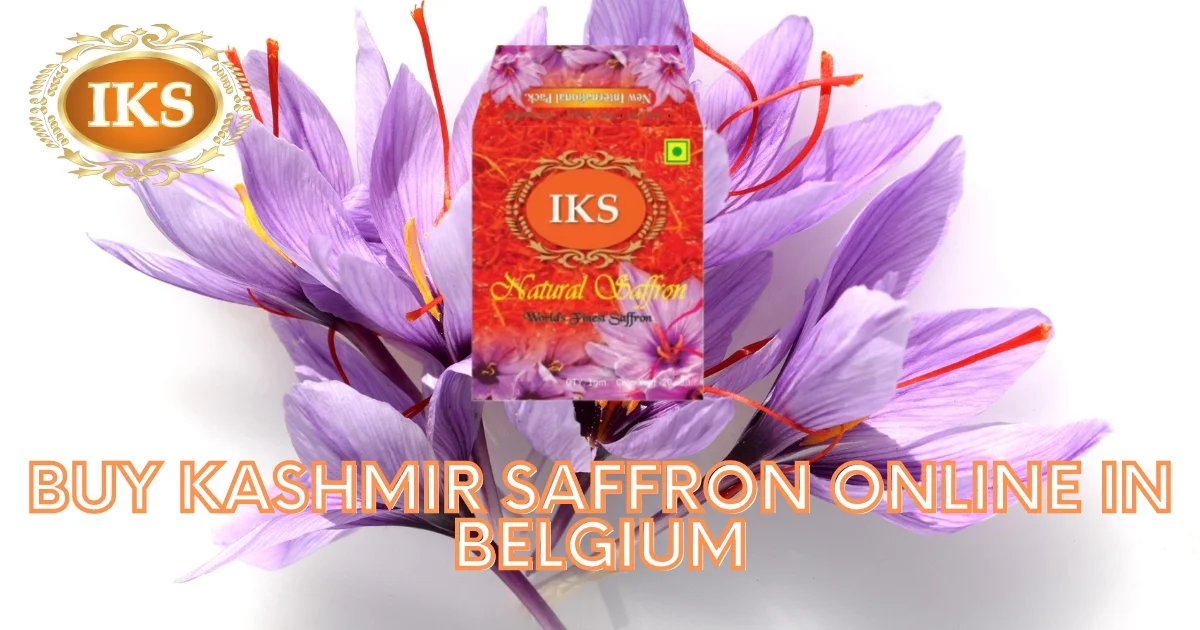 Buy Kashmir Saffron Online in Belgium Best Quality Kashmir Kesar in Belgium Pure Kumkumpuvvu in Belgium Kashmiri Zafran in Belgium Saffron Shop in Belgium Pure Original Best Quality Authentic Kashmir Saffron in Belgium Brussels Antwerp Liege Ghent Charleroi Schaerbeek Bruges Anderlecht Namur Leuven
