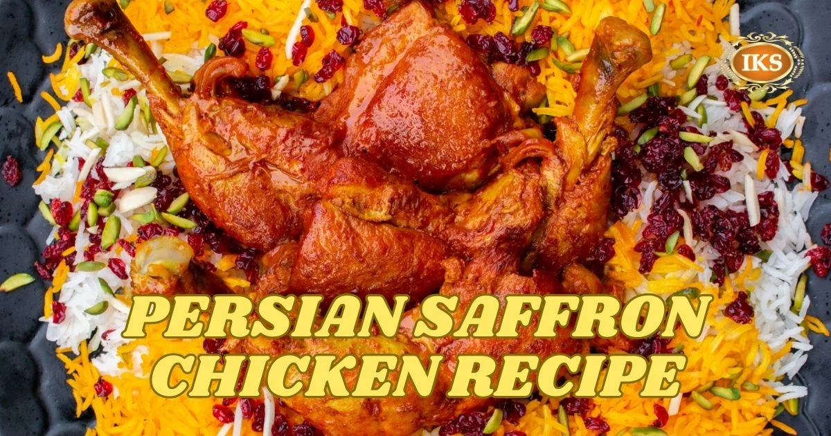 Persian Saffron Chicken Recipe Persian Saffron Chicken Recipe